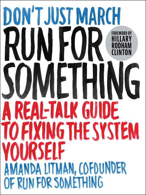 Title details for Run for Something by Amanda Litman - Available